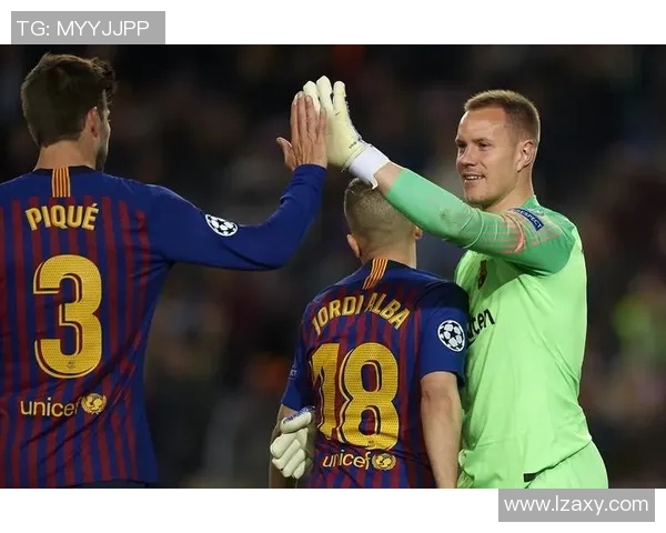 特尔施特根的守门传奇与巴萨辉煌历程的完美交融