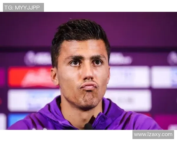 罗德里在球队中的关键角色与未来发展展望分析